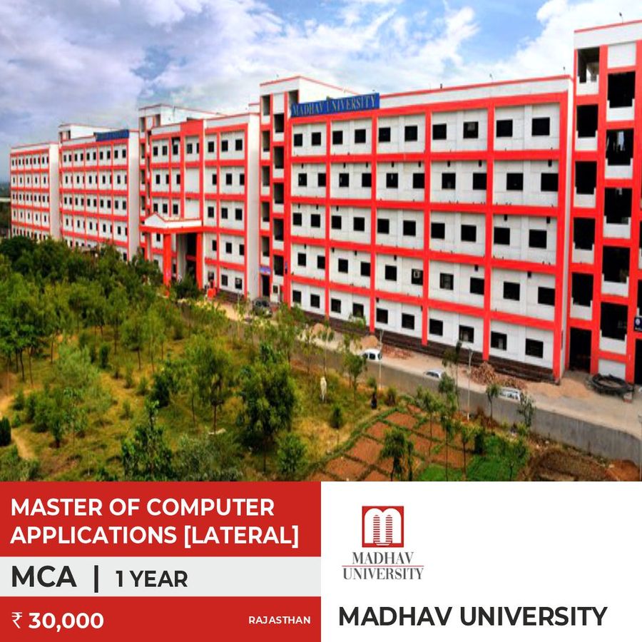 Master of Computer Applications [M.C.A] {Lateral} at Madhav University, Rajasthan - Other